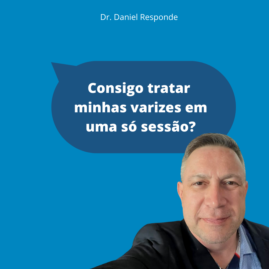 CONSIGO TRATAR VARIZES EM UMA SESSAO